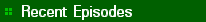Recent Episodes